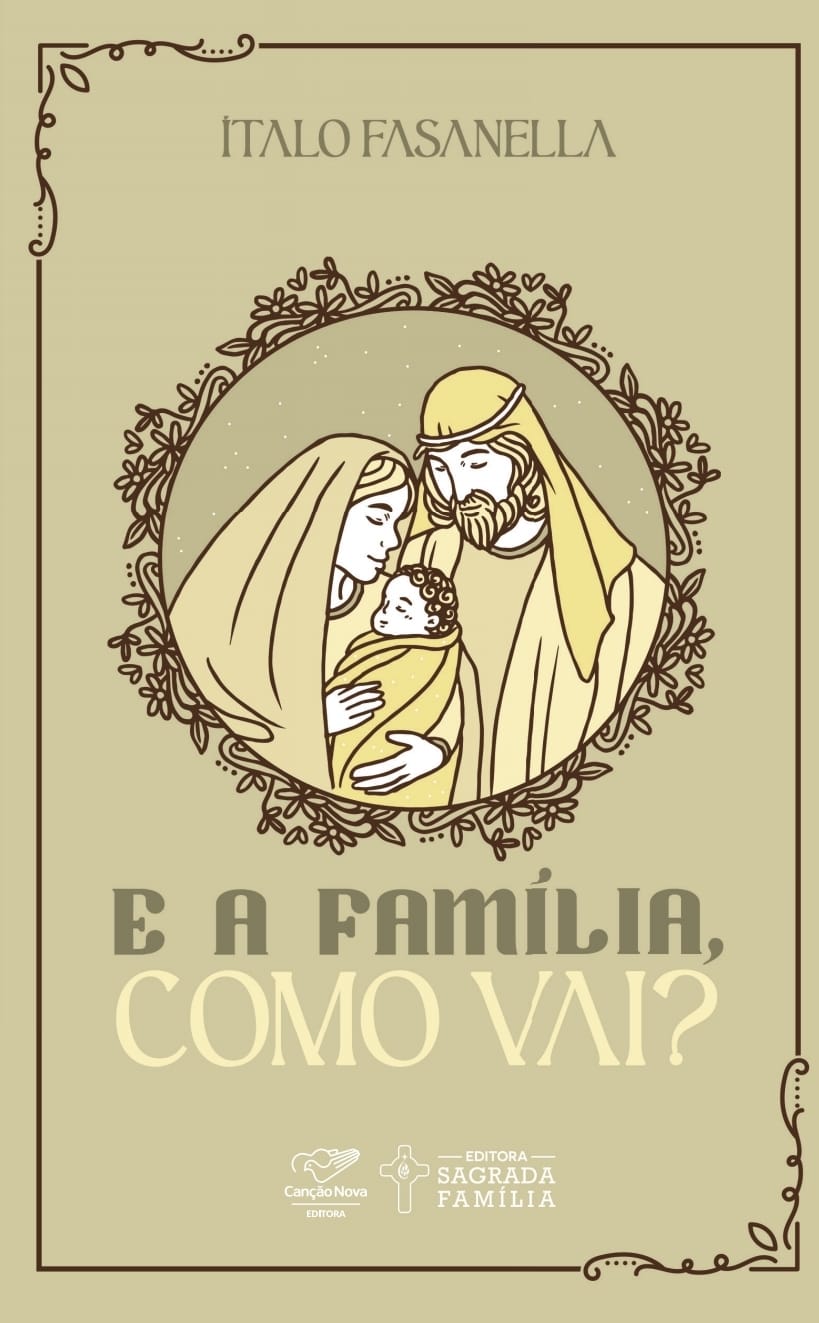 E A Família, como vai?