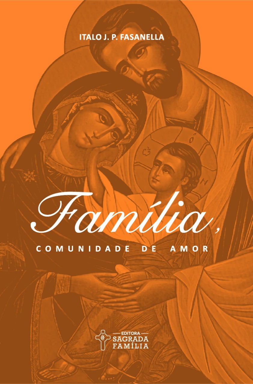 Família, Comunidade de Amor