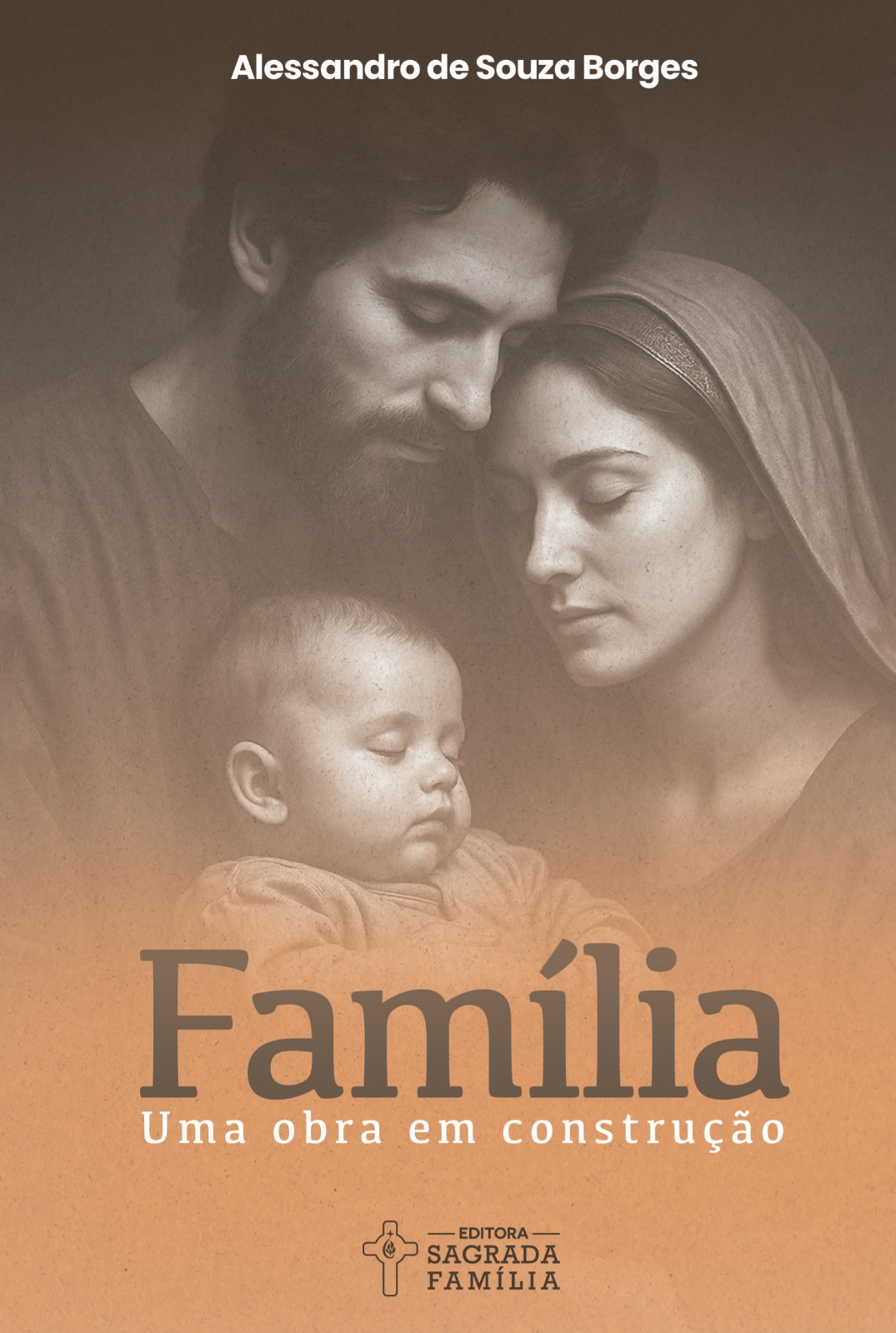 Família, uma Obra em Construção